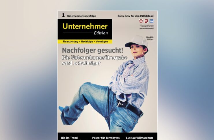 Die erste Ausgabe 2024 der Unternehmeredition mit dem Themenschwerpunkt "Unternehmensnachfolge" ist erschienen.