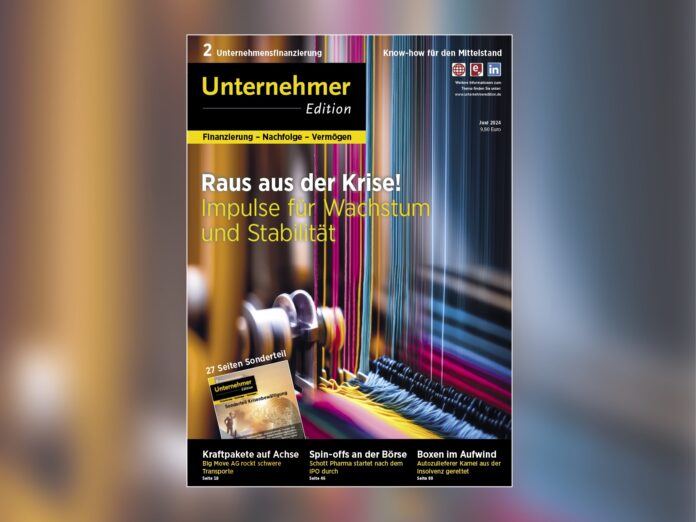 Die zweite Ausgabe der Unternehmeredition 2/2024 mit Schwerpunkt "Unternehmensfinanzierung" ist erschienen